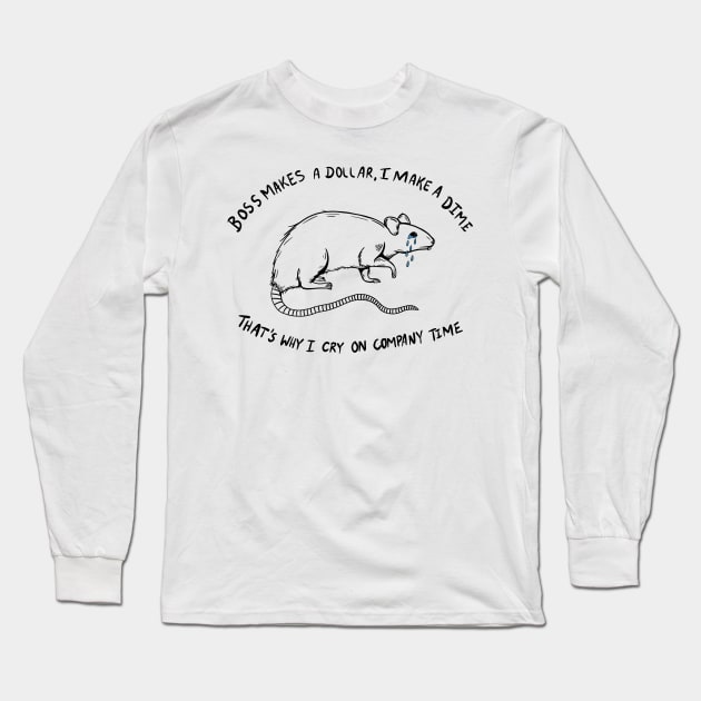 BOSS MAKES A DOLLAR, I MAKE A DIME Long Sleeve T-Shirt by TriciaRobinsonIllustration